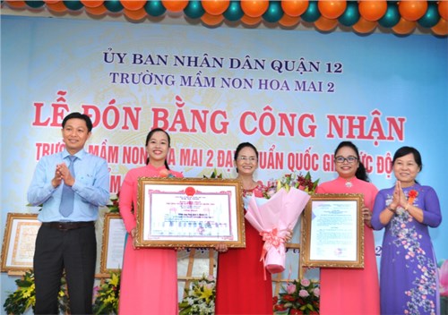 Lễ trao Quyết định và đón Bằng công nhận Trường Mầm non Hoa Mai 2 đạt Chuẩn Quốc gia và Giấy chứng nhận kiểm định chất lượng giáo dục
